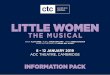 LITTLE WOMEN - camtheatrecompany.co.uk · The piece is character driven with a beautiful score ... Monty Python’s Spamalot in 2016 at the ADC, ... a vocal range check