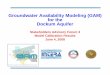 Groundwater Availability Modeling (GAM) for the …€¦ · Groundwater Availability Modeling (GAM) for the Dockum Aquifer Stakeholders Advisory Forum 3 Model Calibration Results