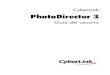 CyberLink PhotoDirector 3download.cyberlink.com/ftpdload/user_guide/photodirector/3/ESP/... · • Microsoft Windows XP con Service Pack 3. Memoria • Se necesitan 2 GB. Tarjeta