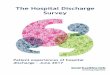 The Hospital Discharge Survey - Healthwatch Surrey · Bracknell Forest, Hampshire and Surrey ... The Hospital Discharge Survey has been conducted by a number of local ... For example,