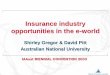 Insurance industry opportunities in the e-world · Insurance industry opportunities in the e-world ... Framework for analysis of strategic e-commerce opportunities ... Organizational
