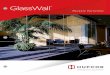 GlassWall - Hufcor GlassWall™ provides added beauty and security to retail storefronts. Frameless GlassWall™ Divide your space seamlessly with Hufcor’s Frameless