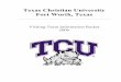 Texas Christian University Fort Worth, Texaspublish.netitor.com/photos/schools/tcu/sports/w-soccer/auto_pdf/... · Texas Christian University Fort Worth, Texas ... TCU takes pride
