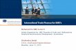 International Trade Finance for - : : Continental Capital … Trade Finance_S… ·  · 2013-02-11International Trade Finance for SME’s ... FCCB’s. ECB’s for Indian ... International