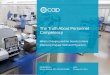 The Truth About Personnel Competency - Lab Quality … • Describe how to engage staff to become compliant with CMS and CAP competency assessment requirements. • Understand test