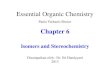 Isomers and Stereochemistry - staff.uny.ac.idstaff.uny.ac.id/sites/default/files/pendidikan/Dr. Sri Handayani/KO... · Review of Isomerism Isomers –Compounds that have the same