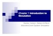 Chapter 1 Introduction to Simulation - wmich.edu · Chapter 1 Introduction to Simulation Banks, Carson, Nelson & Nicol Discrete-Event System Simulation