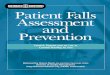 Patient Falls Assessment and Preventionhcmarketplace.com/supplemental/3663_browse.pdf · • Serious injury specifically includes loss of limb or function. ... Patient Falls Assessment