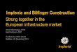 Implenia and Bilfinger Construction - Implenia | Bau …excavations, supports, deep foundations) Civil engineering (bridges, power stations, metros, sound insulation) Maintenance (tunnels,