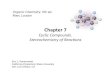 Chapter 7€¦ · Chapter 7 Cyclic Compounds. Stereochemistry of Reacons Organic Chemistry, 5th ed. Marc Loudon Eric J. Kantorowski California Polytechnic State 