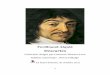 Descartes - ac-grenoble.fr · 4 Descartes, cependant, semble lui-même nous mettre en garde contre une telle façon de concevoir sa philoso-phie. Tout d’abord, l’ordre logique