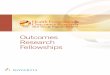 Outcomes Research Fellowships - ISPOR · Outcomes Research Fellowships. 2 ... health and well-being. Novartis was created in 1996 from the merger of the Swiss companies Ciba-Geigy