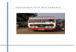 VADODARA CITY BUS SERVICE - India Environment Portal transport initiatives... · Urban Transport Initiatives in India: Best Practices in PPP 125 National Institute of Urban Affairs