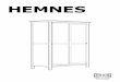 HEMNES - ikea.com · 2 ENGLISH Important information Read carefully. Keep this information for further referen-ce. WARNING Serious or fatal crushing injuries can occur from furniture