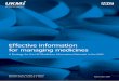 Effective information for managing medicines2].pdfEffective Information for Managing Medicines Executive summary • The UK Medicines Information Service (UKMi) is a critical NHS resource
