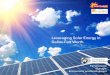 Leveraging Solar Energy in Dallas-Fort Worth · Germany Italy Belgium Australia Spain Japan France UK US China ... • Solar PV module manufacturing (China market ... –System installation
