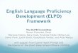 English Language Proficiency Development (ELPD) Frameworkell.stanford.edu/sites/default/files/pdf/policy-news/3... · English Language Proficiency Development (ELPD) ... Demand all