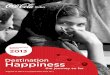 Happiness Coca-Cola India Sustainability Report 2013 Our Mission Our roadmap starts with our mission, which is enduring. It declares our purpose as a Company and serves as the standard