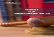 AN OVERVIEW OF THE COMPANIES (AMENDMENT) BILL, 2017corporateprofessionals.com/pdf/CompaniesAmendmentBill2017.pdf · CORPORATE PROFESSIONALS 1 B RIEF SUMMARY The Companies (Amendment)