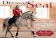 There isn’t any new knowledge about how to sit a horse ... · “Dressage The Seat Achieving a Beautiful, Effective Position in Every Gait and Movement Dressage Seat The Anja Beran