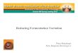 Reducing Fermentation Variation - Welcome to the Master ... · Reducing Fermentation Variation ... • Fermentation heat up rate ... Project Goal • Problem: Fermentation times are