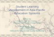 Student Learning Assessment in Asia Pacific Education …bangkok.unesco.org/sites/default/files/assets/themes... ·  · 2018-01-22Student Learning Assessment in Asia Pacific Education