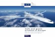Safe and green aviation in Europe - European … and green aviation in Europe. ... a selection of projects demonstrating the contribution that INEA is making to support aviation research