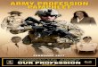 AMERICA’S ARMY OUR PROFESSION - United …data.cape.army.mil/web/repository/brochures/army-profession...America’s Army – Our Profession ONE ARMY, INDIVISIBLE ... Army Profession: