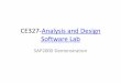 CE327-Analysis and Design Software Lab - Indian Institute …sghosh/CE327/matrix_anal_… ·  · 2009-09-22CE327-Analysis and Design Software Lab SAP2000 Demonstration •The following