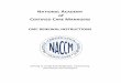 NATIONAL ACADEMY of CERTIFIED CARE MANAGERS CMC RENEWAL ... · The National Academy of Certified Care Managers ... those courses that are not pre-approved by NACCM. ... through PayPal