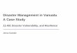 Disaster Management in Vanuatu A Case Study · Disaster Management in Vanuatu A Case Study ... Inhabitants: ~ 200 000 ... Recherche pour le Développement, IRD)