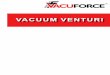 Vacuum Venturi - Air & Hydraulicairhydraulic.ca/wp-content/uploads/pump_venturi-catalogue.pdf · N CV 15 H S K DIMENSIONS (mm) SPECIFICATIONS Series Venturi Nozzle Ø 05 0.5mm 10