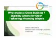 What Makes a Green Business - Dissecting Eligibility Criteria for …€¦ ·  · 2011-11-21What makes a Green Business ? ... HONG LEONG BANK BERHAD 7. MALAYAN BANKING BERHAD 8