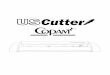 USCutter - Copam Manual 3 - Welcome Thank you for choosing a Copam cutter from US Cutter. The Copam cutters provide a professional level, high quality cutting experience for a fraction