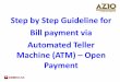 Step by Step Guideline for Bill payment via Automated ... ATM Guide.pdf · Bill payment via Automated Teller Machine (ATM) ... Welcome TO Beg in E -Ray Service Malaysia ... CIMB CLICKS