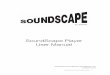 SoundScape Player User Manual v1 - barix.com PLAYER USER MANUAL 3 ! 1. Introduction This document aims to present SoundScape Player users the basic functionality of the player device