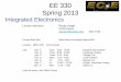 EE 330 Spring 2013 - Iowa State Universityclass.ece.iastate.edu/ee330/lectures/EE 330 Lect 1 Spring 2013.pdf · Lab: Sec A ... VLSI Design Techniques for Analog and Digital Circuits