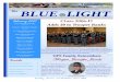 Page 1 BLUE LIGHT BLUE LIGHT - ALEAdps.alabama.gov/Documents/BlueLight/200702February.pdf · certainly possessed a lot of heart. She ... LIGHT ‐ The BLUE LIGHT ♦ ♦ ♦ ♦ ♦
