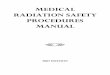 RADIATION SAFETY PROCEDURES - Alabama … · RADIATION SAFETY PROCEDURES MANUAL FOR NUCLEAR MEDICINE FOR (Name of Institution) Compiled by: Office of Radiation Control Licensing Branch