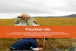 Peatlands - The James Hutton Institute · Introduction 2 Peatlands form part of the iconic landscape of Scotland and account for nearly a quarter of the land area. The peat itself