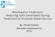 Wastewater Treatment: Reducing Salts Generated …minasf.org/.../2016/04/MINASFCCIWastewaterRe-Use040216.pdfObjective •Cost-effective effluent recovery utilizing chemical pre-treatment