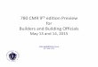for Builders and Building Officials - Mass.Gov · for Builders and Building Officials May 13 and 14, ... – International Residential Code 2015 (IRC) ... § 22 to 31 shall comply