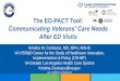 The ED-PACT Tool - Health Services Research & …€“ Improving the ED-PACT Tool or its implementation – Key players in implementation – Veteran experience – Issues to consider