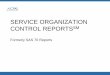 SERVICE ORGANIZATION CONTROL REPORTS No. 70, Service Organizations. Standard for reporting on a service organization’s ... • AT 101, Attestation Engagements • AICPA Guide,