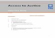 Access to Justice - United Nations to Justice_Practice Note.pdf · Access to justice is a vital part of the ... and men in prisons or centres of ... The Guidelines on the Role of