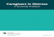 Caregivers in Distress - SeniorsAdvocateBC · CAREGIVERS IN DISTRESS: A GROWING PROBLEM 5 This report This report updates data and analysis highlighted in the OSA’s 2015 report,