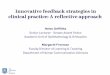 Innovative feedback strategies in clinical practice: A .../file/Session23.pdf · Innovative feedback strategies in clinical practice: A reflective approach ... What we plan to do