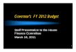 Governor’s FY 2012 Budget - State of Rhode Island General …webserver.rilin.state.ri.us/HouseFinance/Governors FY... ·  · 2011-03-17referred to House Finance Committee ... savings