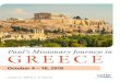 Paul’s Missionary Journeys in Greece - Home - Witte … alk in the footsteps of Paul during the day and learn more about the apostle at night! Travel by motorcoach and cruise ship