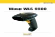 Wasp WLS 9500 - Wasp Barcode Technologiesdl.waspbarcode.com/kb/scanner/wls9500prg.pdfScanning with the WLS 9500 Hands Free Stand ... & Technical Specifications ... The following conventions